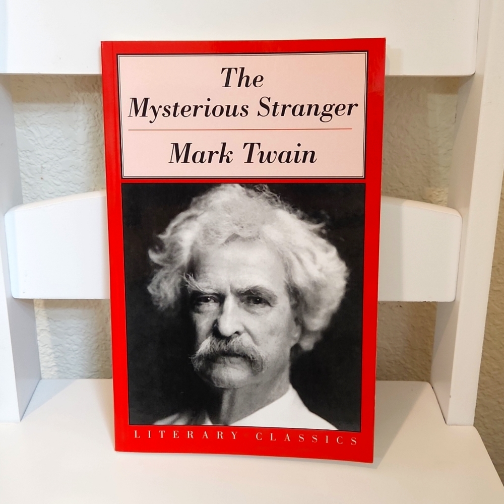 BOOK - The Mysterious Stranger by Mark Twain